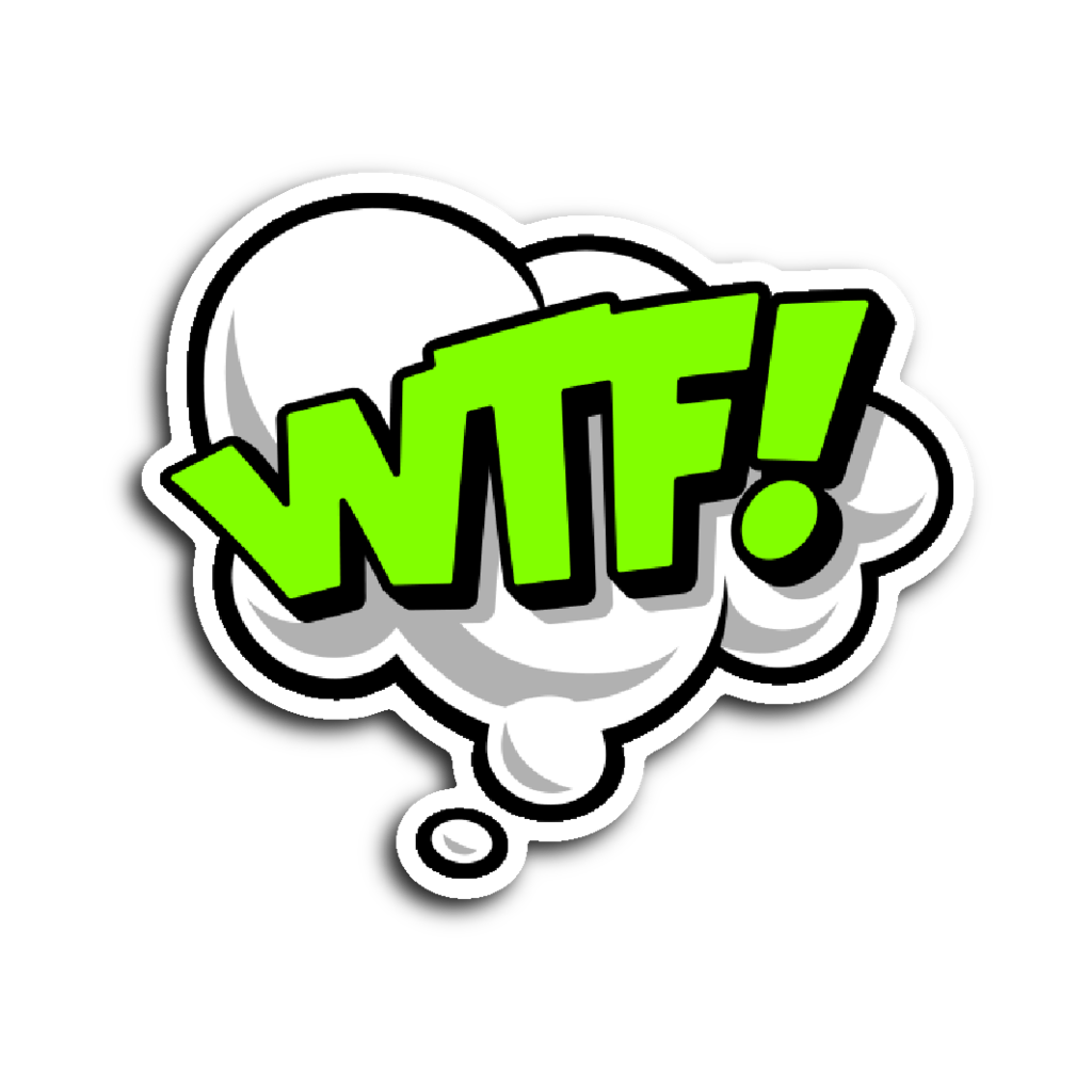 Balão de pensamento escrito "WTF!"
