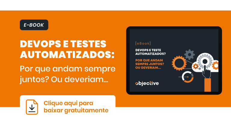 Desenho de uma mão e clicando em engrenagens e ao lado a escrita "E-book Devops e testes automatizados: Porque andam sempre juntos? Ou deveriam.."