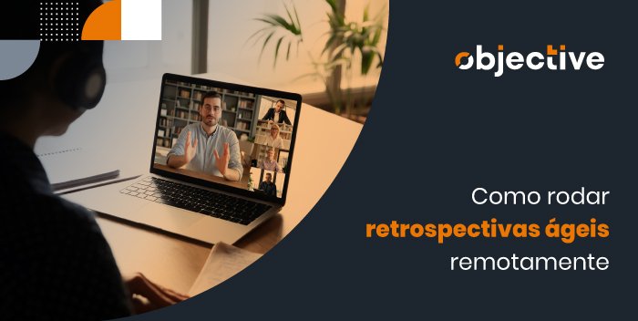 Pessoa de fone de ouvido em uma reunião em frente ao computador e ao lado a escrita "Como roda retrospectivas ágeis remotamente"