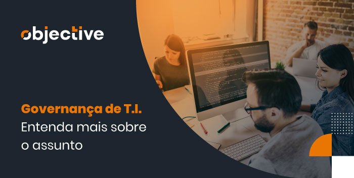 Pessoas em uma reunião e ao lado a escrita " Governança de TI: entenda mais sobre o assunto"