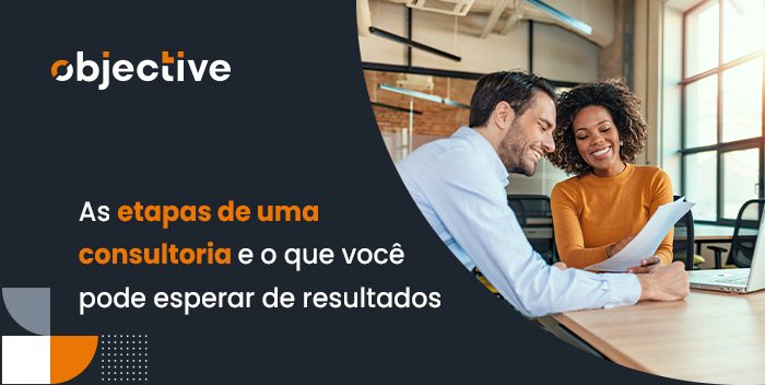 Pessoas conversando e ao lado a escrita "Etapas de uma consultoria e o que você pode esperar de resultados"