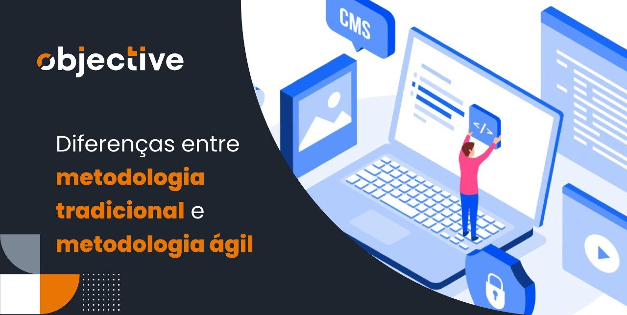 Desenho de uma pessoa criando um site a e ao lado a escrita "Diferenças entre metodologia tradicional e metodologia ágil"