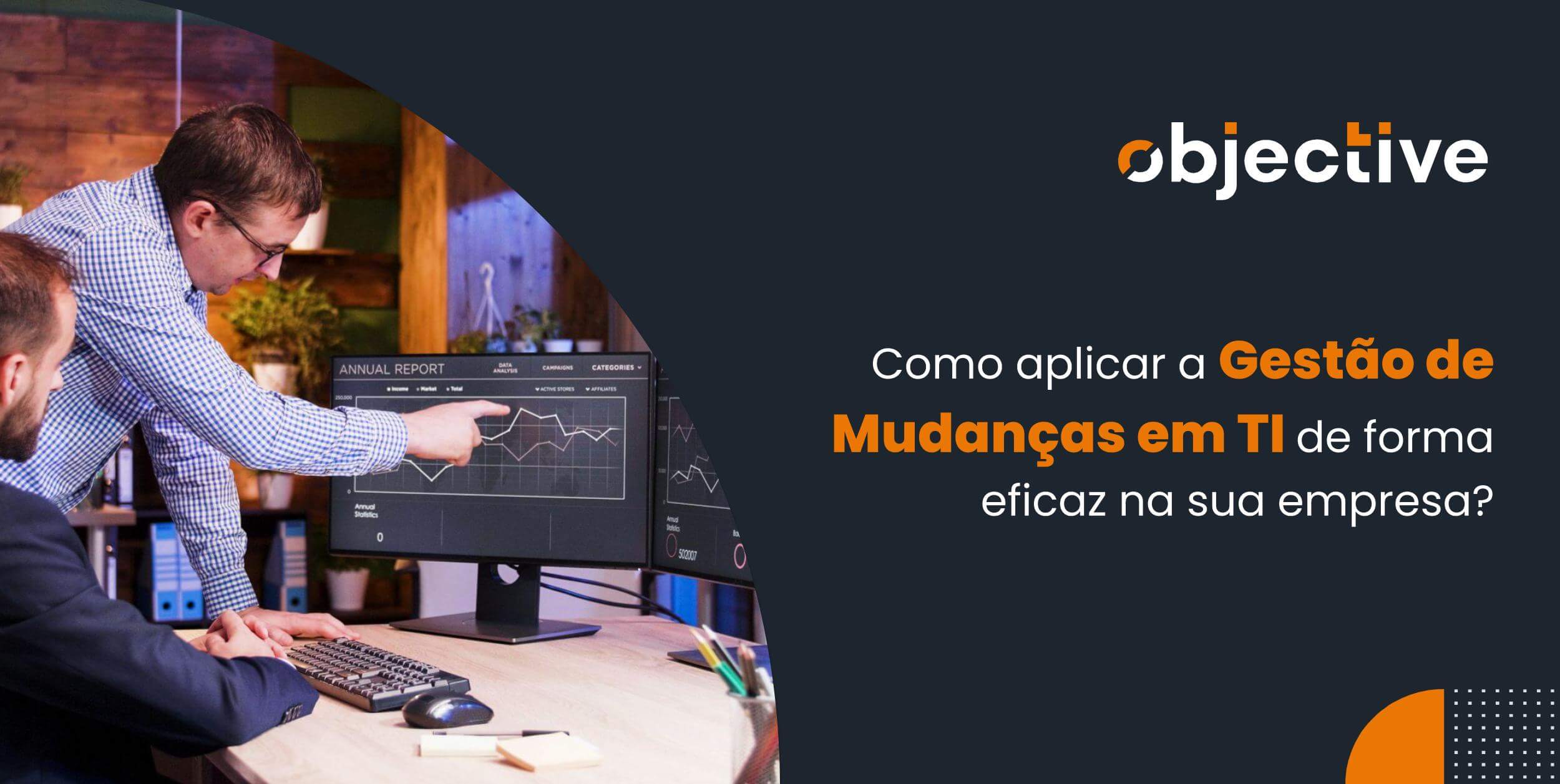 Passo a passo para a Gestão de mudanças em TI
