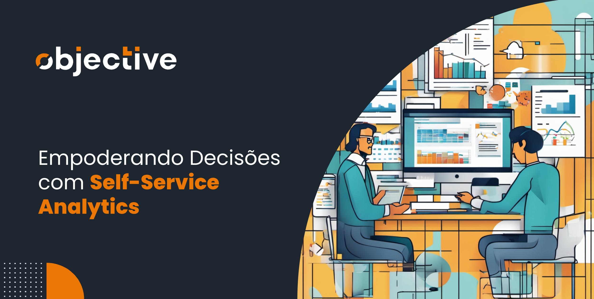 Self Service Analytics