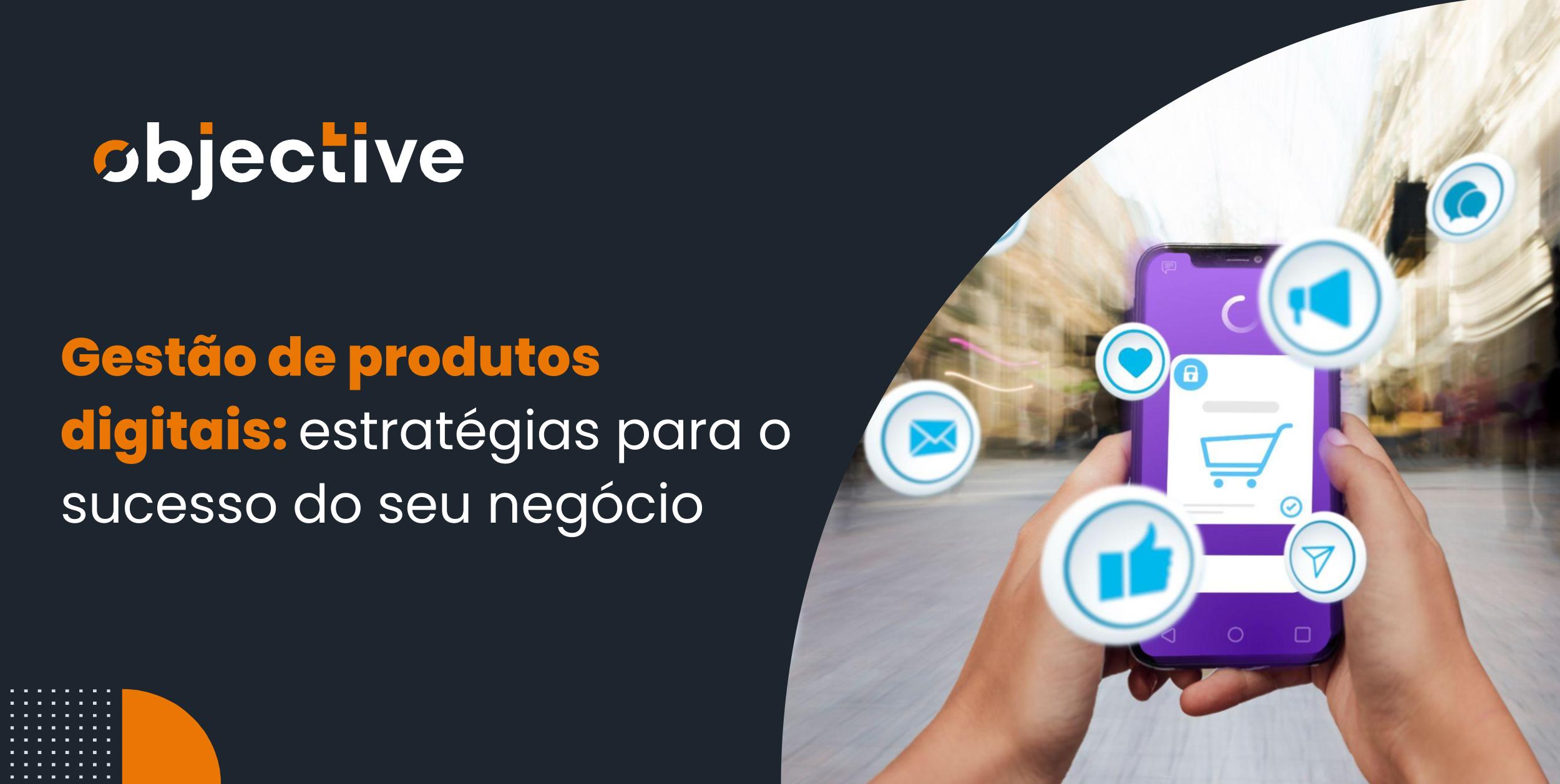 gestão de produtos digitais