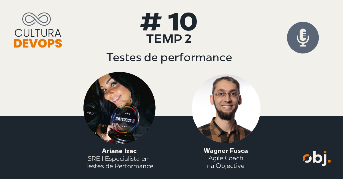 Podcast Cultura DevOps T2EP10 - Testes de performance