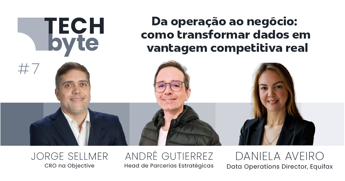 Podcast TechByte T1E07 - Como transformar dados em vantagem competitiva real